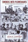 Swords Into Plowshares: Minnesota's Pow Camps During World War II Swords Into Plowshares: Minnesota's Pow Camps During World War II