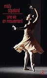 Une vie en mouvement
