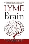 Lyme Brain: The I...