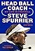 Head Ball Coach by Steve Spurrier