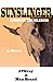 Sunslinger #1: Riders of the Silences
