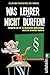 Was Lehrer nicht dürfen by Fernando Rode