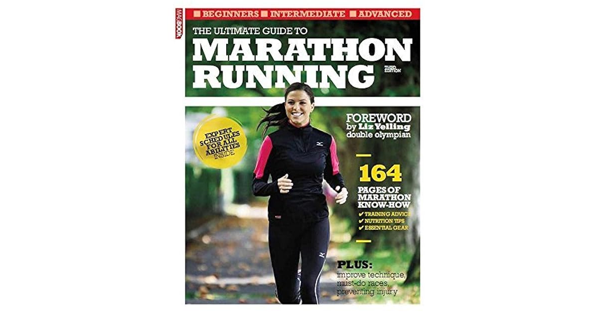 The ultimate guide to marathon running book 164 pages of marathon know
