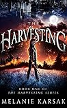 The Harvesting by Melanie Karsak