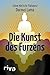 Die Kunst des Furzens: Verfasst von seiner Höchsten Flatulenz, dem Darmei Lama (German Edition)