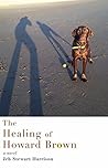 The Healing of Howard Brown