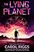 The Lying Planet
