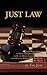 Just Law: Common-sense answ...