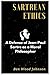 Sartrean Ethics: A Defense ...