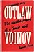 Outlaw: The Autobiography of a Soviet Waif