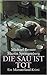 Die Sau ist tot by Michael Bresser