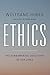 Ethics: The Fundamental Que...