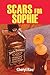 Scars for Sophie by Cheryl Rau