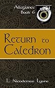 Return to Caledron