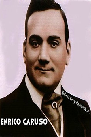 Enrico Caruso (Kindle Edition)