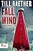 Fallwind (Adam Danowski, #3)
