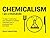 Chemicalism: I am a Chemaholic: 12 steps to being free from addiction to artificial chemicals used in processed food and drinks