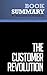 Summary: The Customer Revolution: Review and Analysis of Seybold's Book