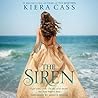 The Siren by Kiera Cass