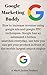 Google Marketing Buddy, How...