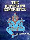 The Kundalini Experience by Lee Sannella