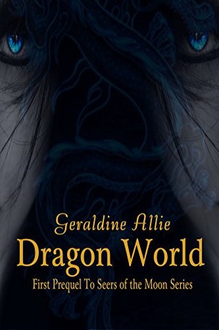Dragon World (Kindle Edition)