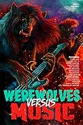Werewolves Versus Music