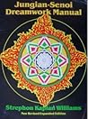 Jungian-Senoi Dreamwork Manual