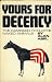 Yours For Decency by Alan Abel