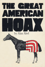 The Great American Hoax