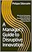 A Manager's Guide to Disrup...