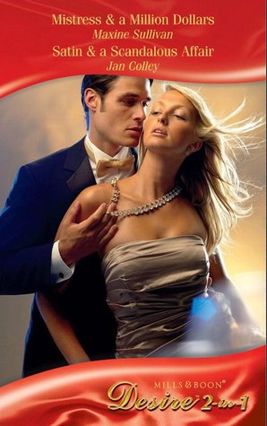 Mistress & A Million Dollars / Satin & A Scandalous Affair (Diamonds Down Under, #3-4)