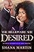 The Billionaire She Desires: An African American Romance With Marriage