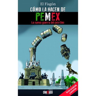 Cómo la hacen de PEMEX