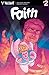 Faith (2016-2017) #2
