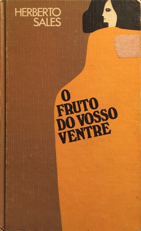 O fruto do vosso ventre