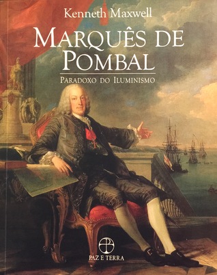 Marquês de Pombal: Paradoxo do Iluminismo