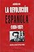 La Revolución Española (Spanish Edition)