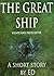The Great Ship