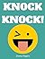 Knock Knock!: Over 100 Funn...