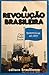A revolução brasileira: Perspectivas em 1977