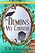 The Demons We Cherish (Merivale Mysteries #1)