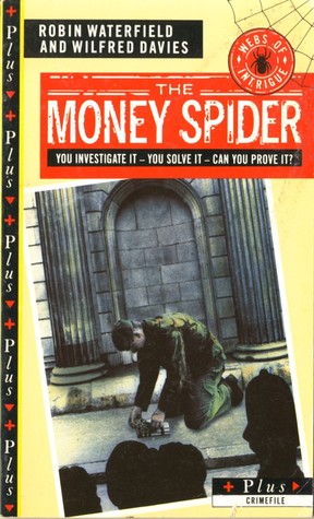 The Money Spider (Webs of Intrigue, #1)