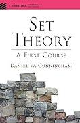 Set Theory: A First Course