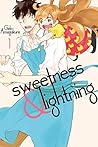 Sweetness and Lightning, Vol. 1 by Gido Amagakure