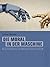 Die Moral in der Maschine: ...