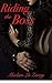 Riding the Boss: A Contemporary Erotic Office Romance (Madam's Quick Passion's Series Book 4)