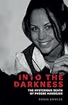 Into the Darkness: The Mysterious Death of Phoebe Handsjuk