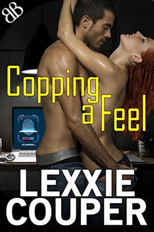 Copping a Feel (Kindle Edition)