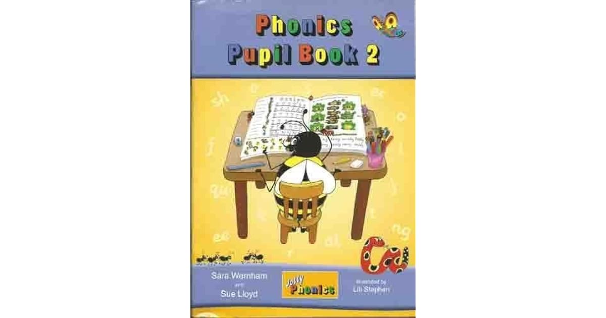 Jolly Phonics Pupil Book 2 by Sara Wernham and Sue Lloyd